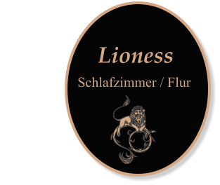 Lioness                       Schlafzimmer / Flur